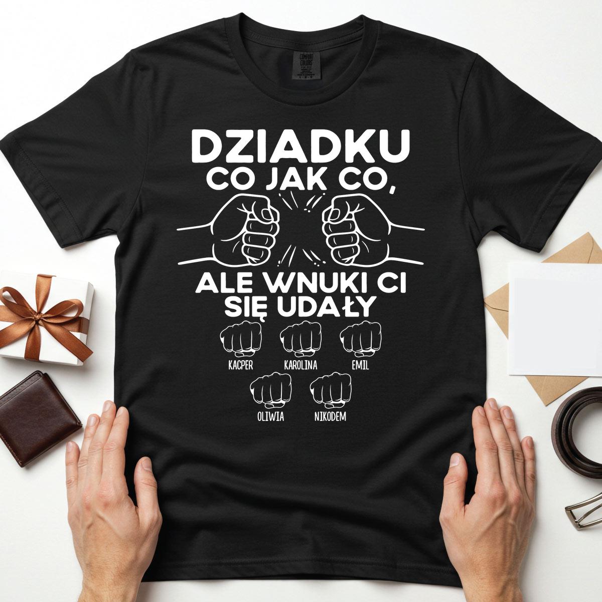 Dziadku - co jak co